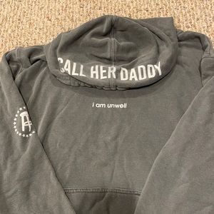 Call her daddy grey I am unwell hoodie